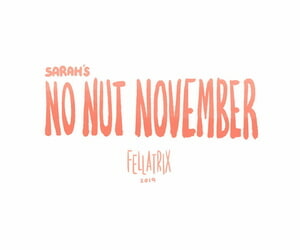 Sarahs No Freak November
